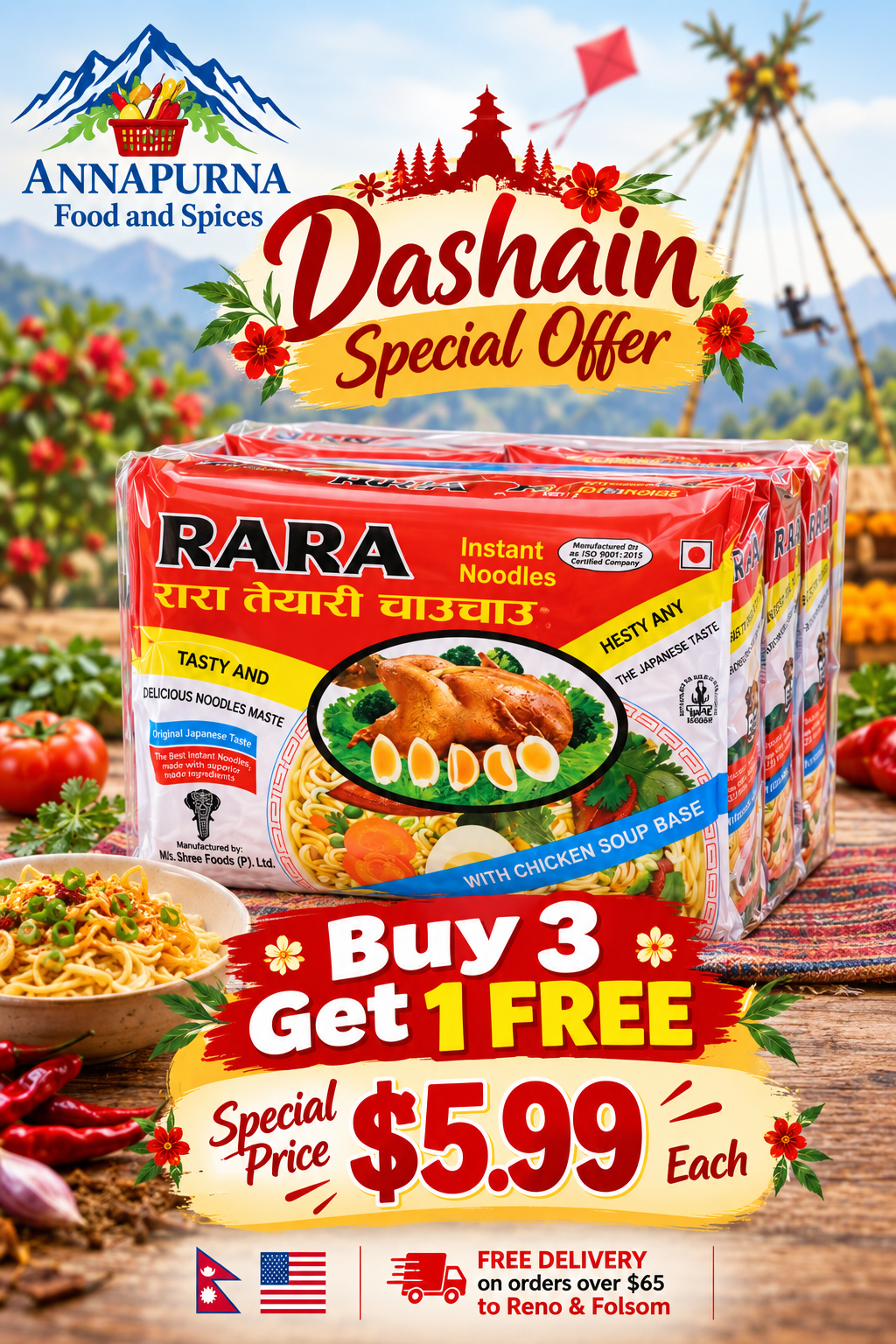 Rara Chicken Noodles: $5.99 each, buy 3 get 1 free